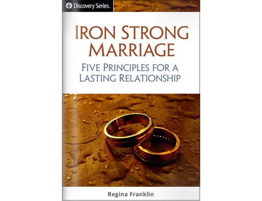 IRON STRONG MARRIAGE