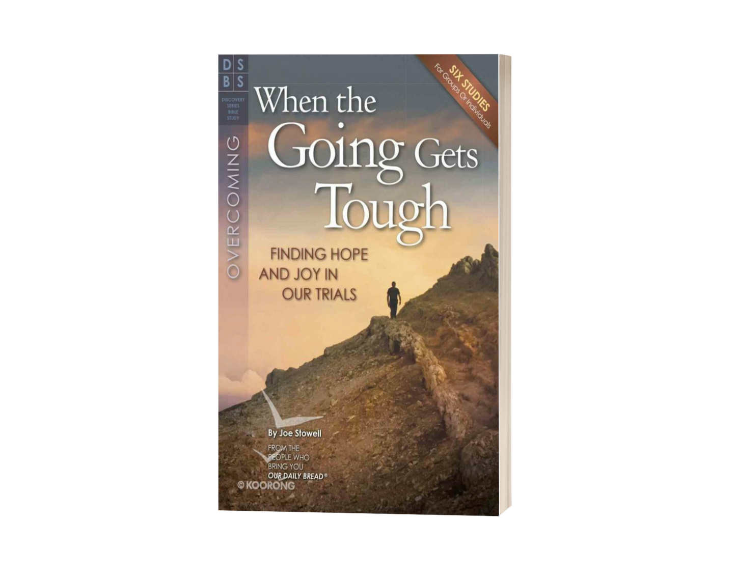 When The Going Gets Tough