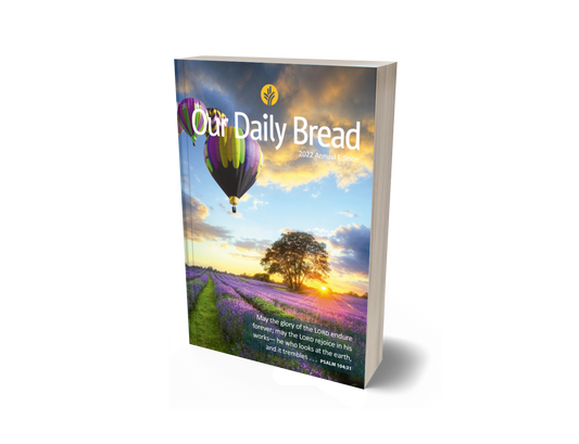Our Daily Bread 2022 Annual Devotional
