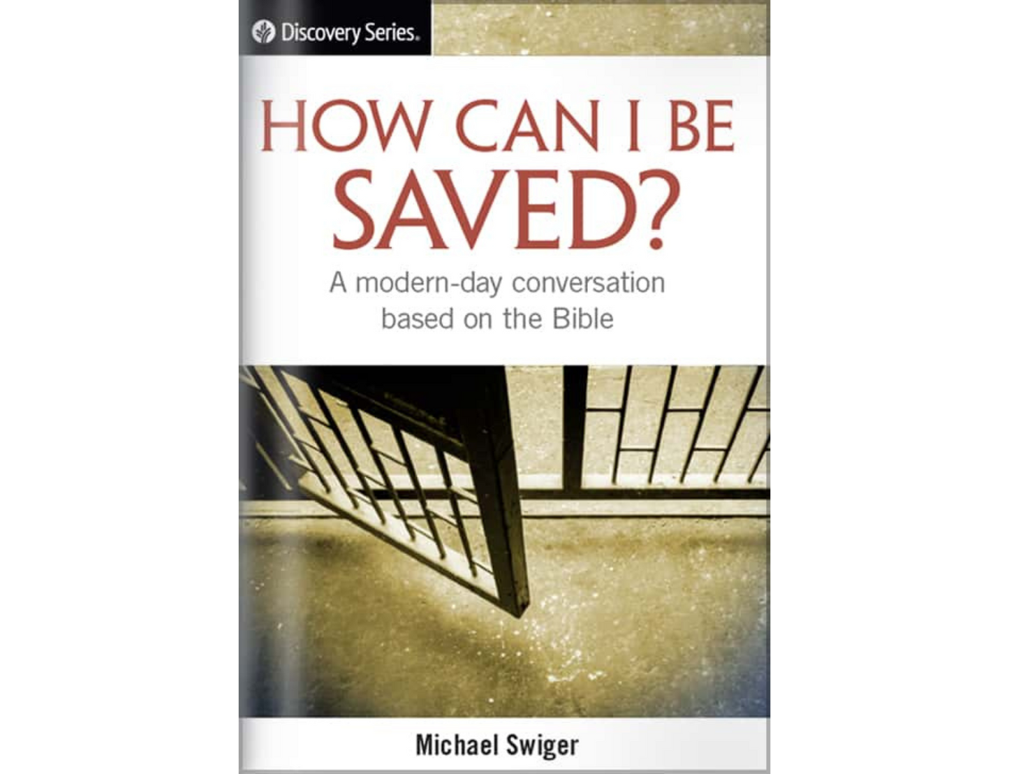 How Can I Be Saved: