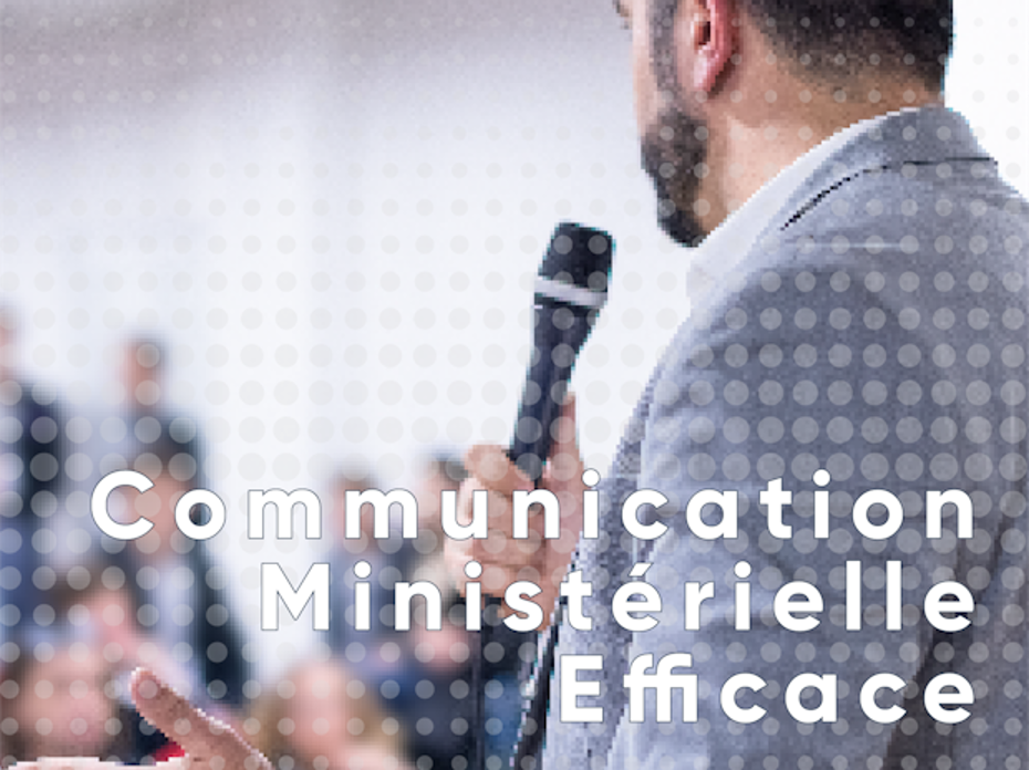 Communication Ministérielle Efficace
