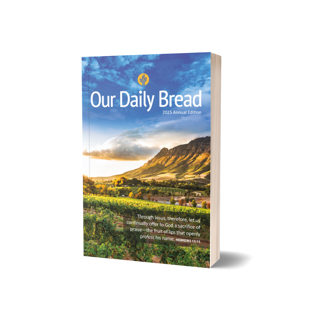 OUR DAILY BREAD 2025 Annual Edition