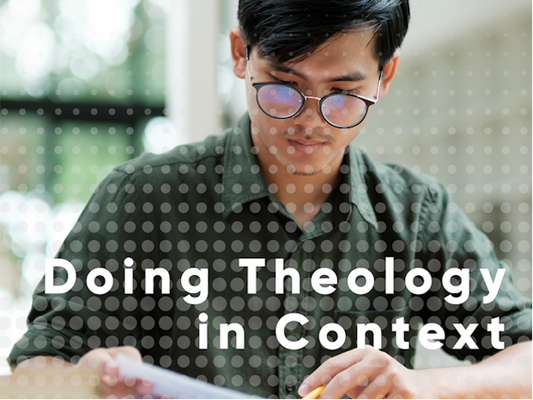 Doing Theology in Context