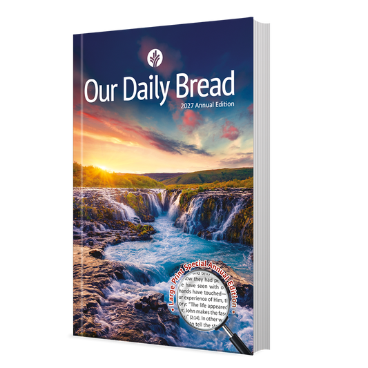 OUR DAILY BREAD 2027 Annual Edition (Large Print)